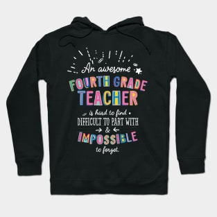 An awesome Fourth Grade Teacher Gift Idea - Impossible to Forget Quote Hoodie